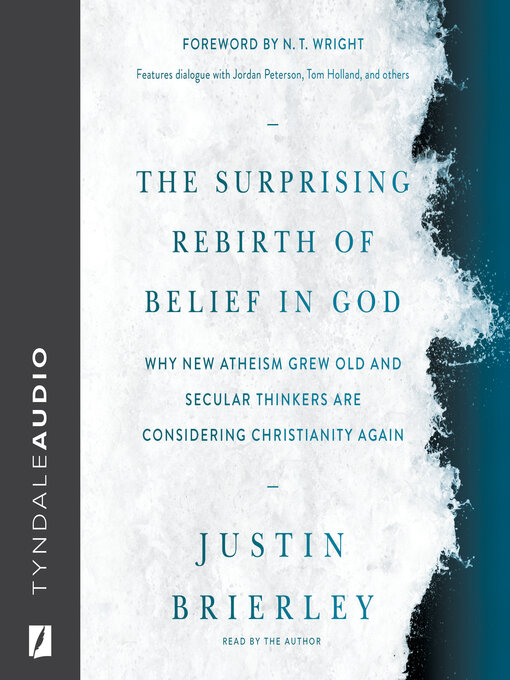 Title details for The Surprising Rebirth of Belief in God by Justin Brierley - Wait list